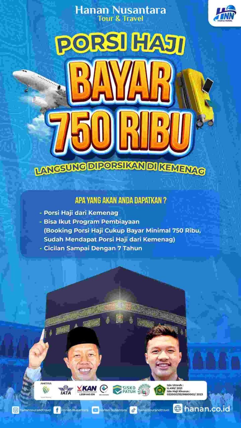 Porsi Haji Reguler 750 Ribu