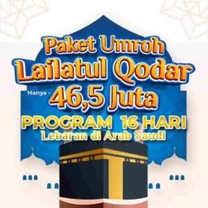 Umroh Ramadhan Lailatul Qadar 2024