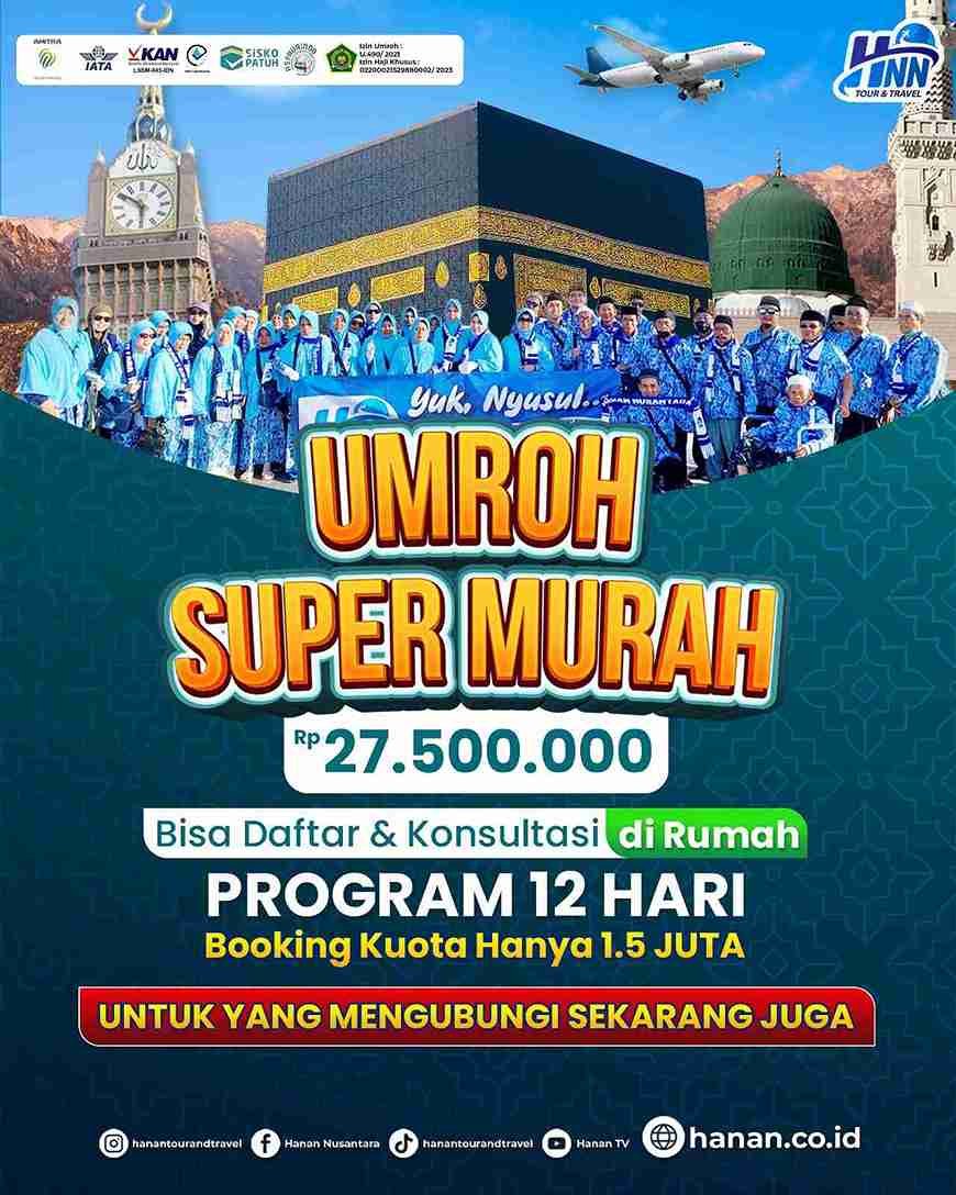 Umroh Super Hemat 12D Hanya 27,5 Juta